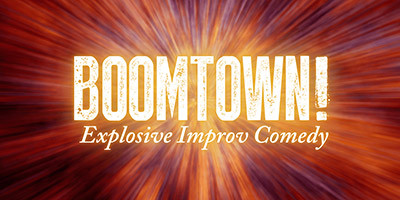Boomtown! Improv Comedy